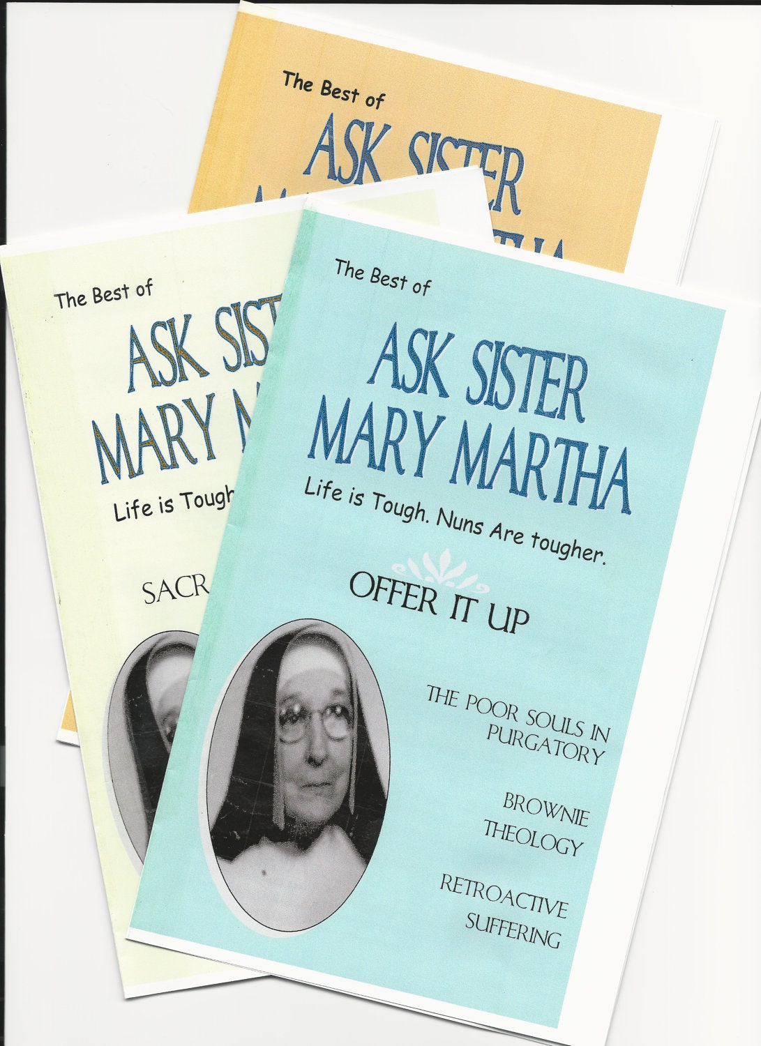 The Best of Sister Mary Martha, Booklets from the CyberConvent