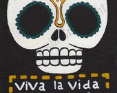 Viva la Vida Celebremos la Muerte Sugar Skull Original Print 5x7