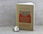 Vintage Typewriter Pocket Journal: Mini Notebook, Travel Journal - Red, Kraft Paper, Choose Your Words Wisely