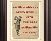 Vintage golfer quote on reproduction of old papyrus Print  Holiday Gift for Dad, for golfers, xmas gift for him 8x10 print wall decor