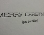 Letterpress Christmas Card 6 pack Tree Killer or Coal