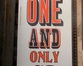Letterpress print, You're My One And Only Black and Red. Signed & numbered limited edition