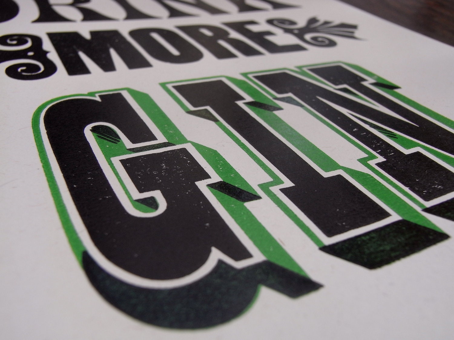 letterpress print DRINK MORE GIN
