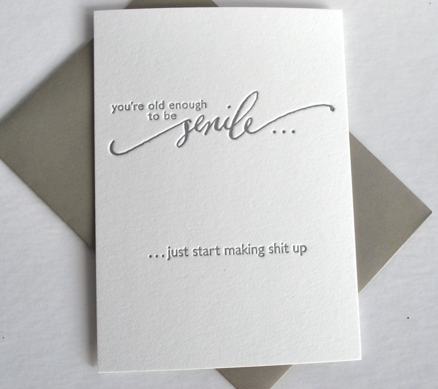 Letterpress Card-Senile Birthday