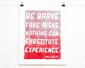 Be Brave Quote linocut print