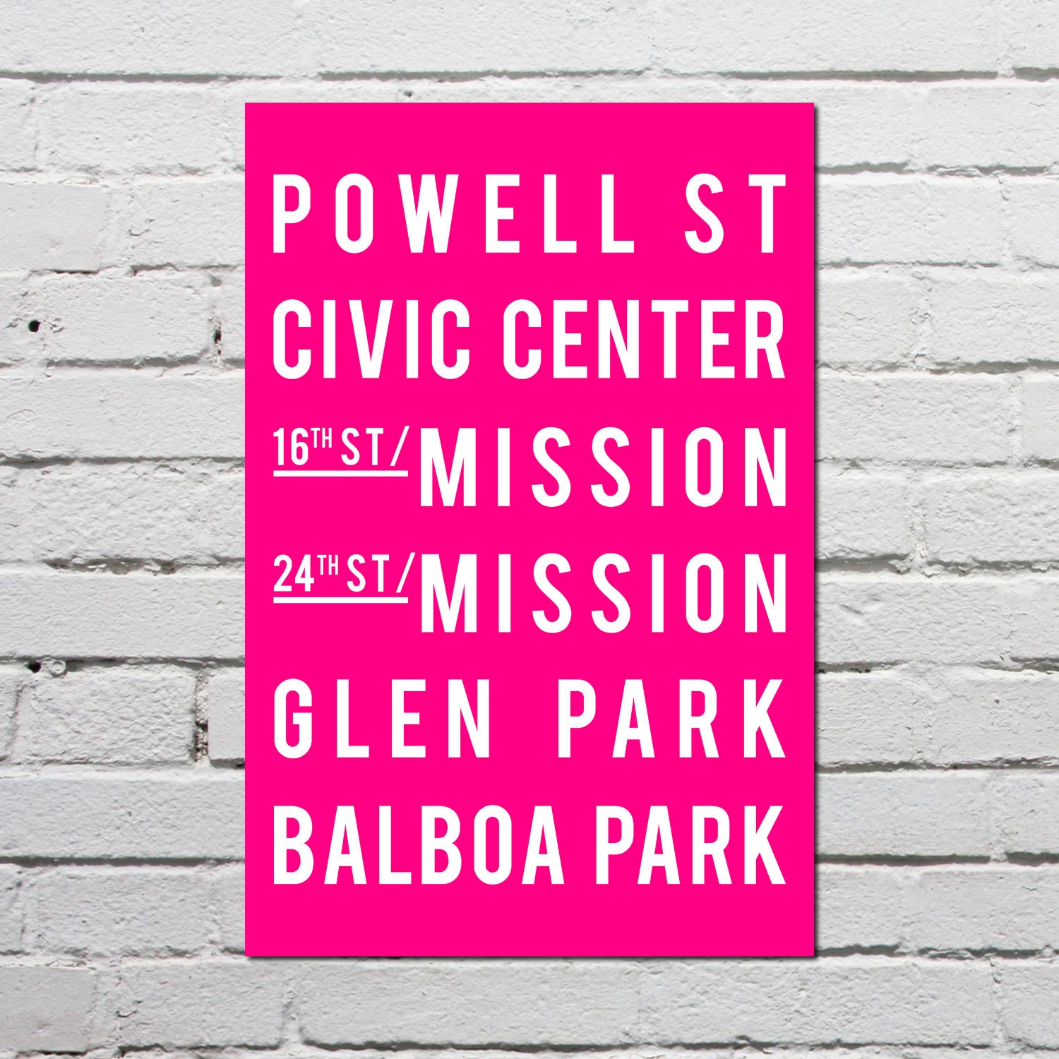 San Francisco - Subway Sign - Typography Poster - Home Decor - City Map - Gift - Modern Print - Hot Pink- 12x18