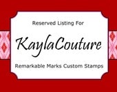 Reserved Listing for KaylaCouture