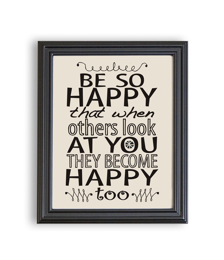 8x10 Typography Wall Art Print. Printable Quotes. Be so happy...