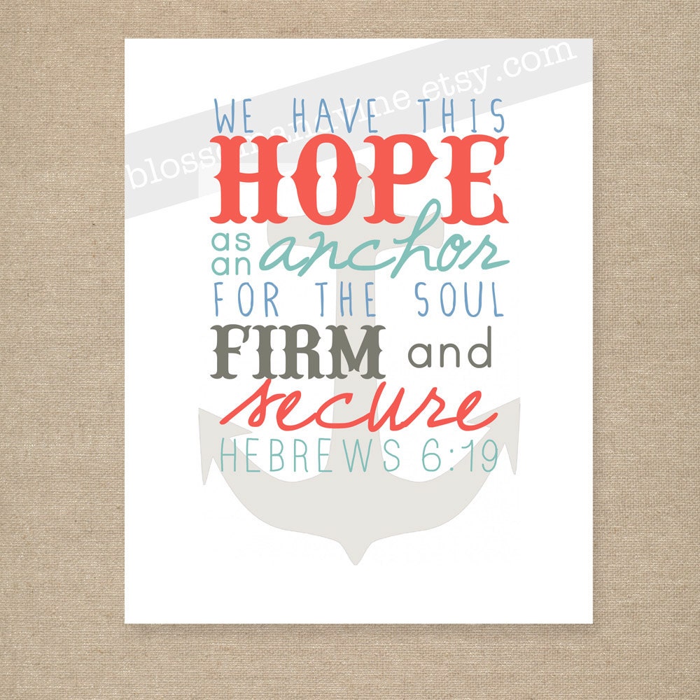 Scripture Print for the wall - Hebrews 6:19 "Hope as an Anchor" coral, aqua, blue, putty 8x10 bible verse wall art decor