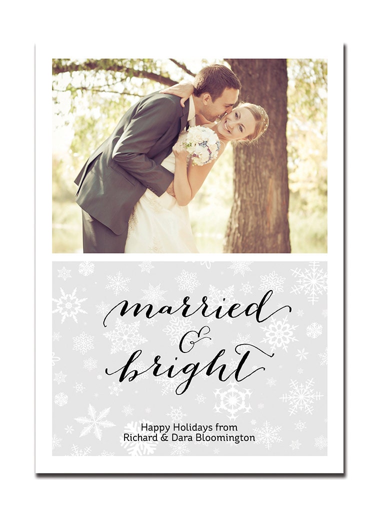 Newlyweds Married & Bright Holiday Card Christmas Card Gray White Snowflakes Greeting Card DIY Digital or Printed - Bloomington style