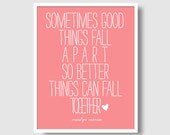 Better Things Marilyn Monroe Quote Print - 8x10 - Pink - White - Heart - Typography Print - Love - Life