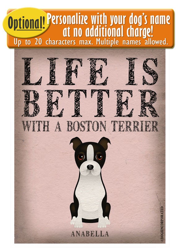 Life is Better with a Boston Terrier Art Print 11x14 - Custom Dog Print