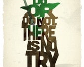 STANDARD SIZE Star Wars Yoda typography print based on a quote from the movie The Empire Strikes Back