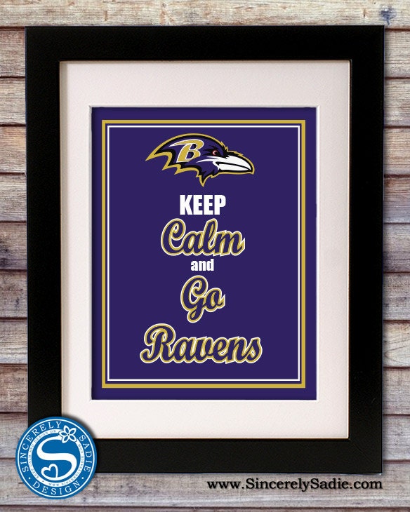 Baltimore Ravens NFL "Keep Calm and Go Ravens" 8x10 Print - SincerelySadieDesign