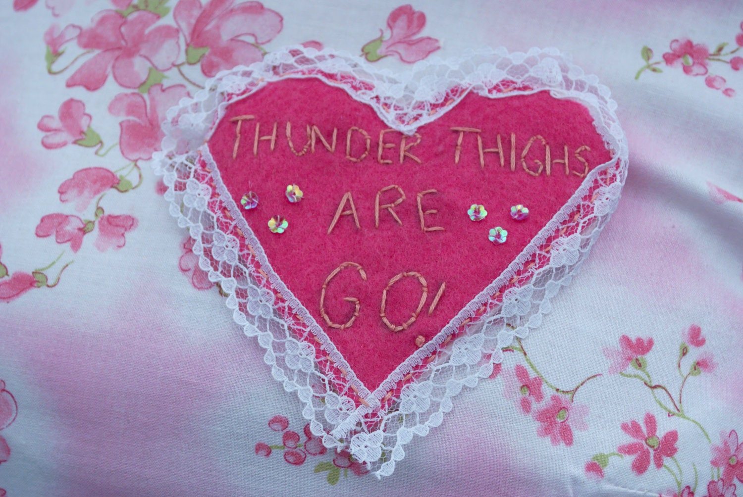 Thunder Thighs Are Go - Lace Heart Shaped Embroidered Felt Brooch