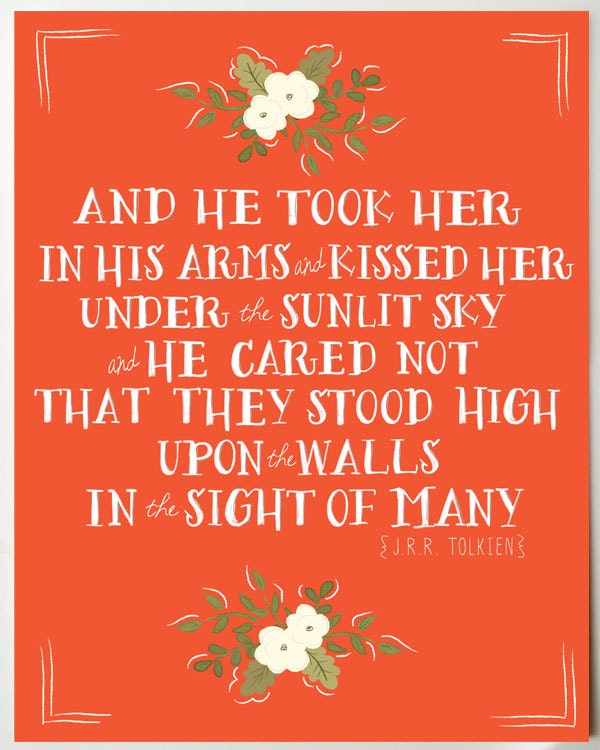J.R.R. Tolkien Romantic Quote Print 11 x 14