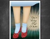You've Always Had the Power - 5x7 Print
