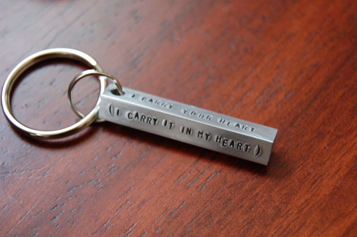 I carry your heart.... BAR keychain,  hand stamped, personalize all 4 sides