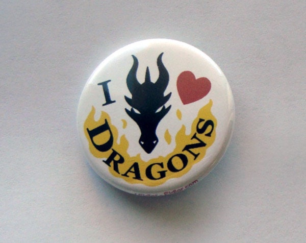 Fantasy Pinback Button - "I Love Dragons"