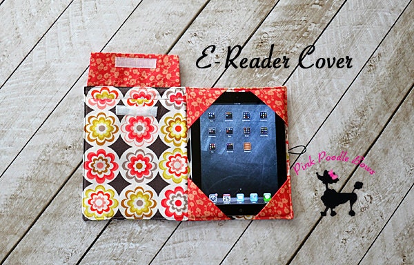 The Ereader Cover Pattern...PDF Sewing Pattern, iPad mini, iPad, Kindle Fire, Kindle, Nook, Case, Sleeve, Cover, Instant Download