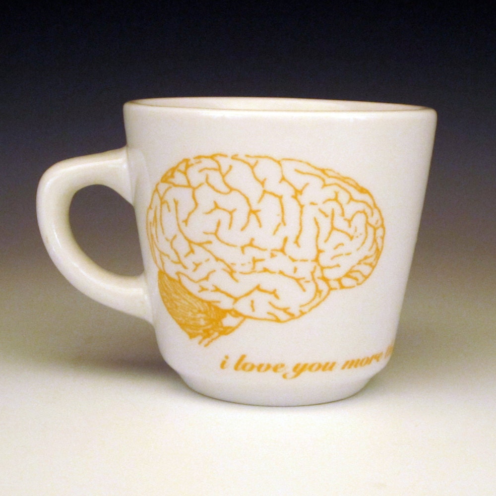 i love you more than zombies love brains Teacup in GOLDENROD YELLOW