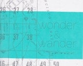 wonder & wander: a personal atlas