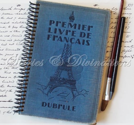 Handmade Journal - Eiffel Tower - Blue Vintage French - Premier Livre de Francais - Handmade Journal, Diary, Notebook, Sketchbook