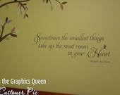 Sometimes the smallest things Winnie the Pooh quote Wall Decal