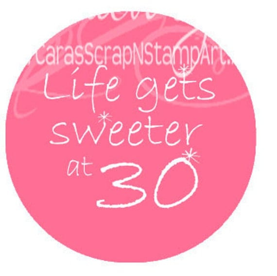 30th Birthday Stickers - Life Gets Sweeter at 30, Round 2 Inch Handmade, Set of 12 Il_570xn