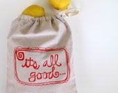 Drawstring Bag, Produce Bag, All Purpose Cotton Bag with It's All Good in Red - SweetnatureDesigns