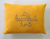 Decorative Pillow Cover Cushion Cover It's Beautiful Here in Gray on Mustard Yellow Linen  - 12 x 16 inches