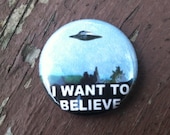 I want to believe x-files ufo poster Button 1inch