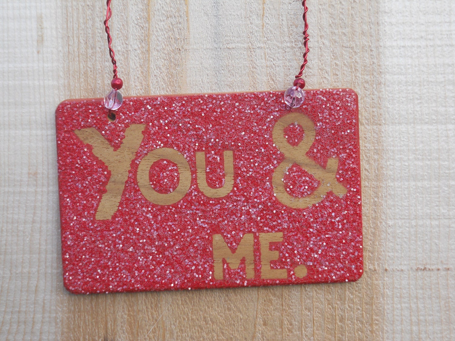 You and Me handpainted wooden sign with wire hanger