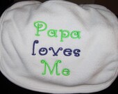Embroidered Bib for Baby-Papa Loves Me- White with colored font