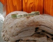 The Hunger Games Cuff - "Stay with me.  Always" -  Hand Stamped Bracelet