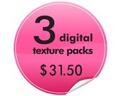 3 digital photo texture packs special: Save 30%
