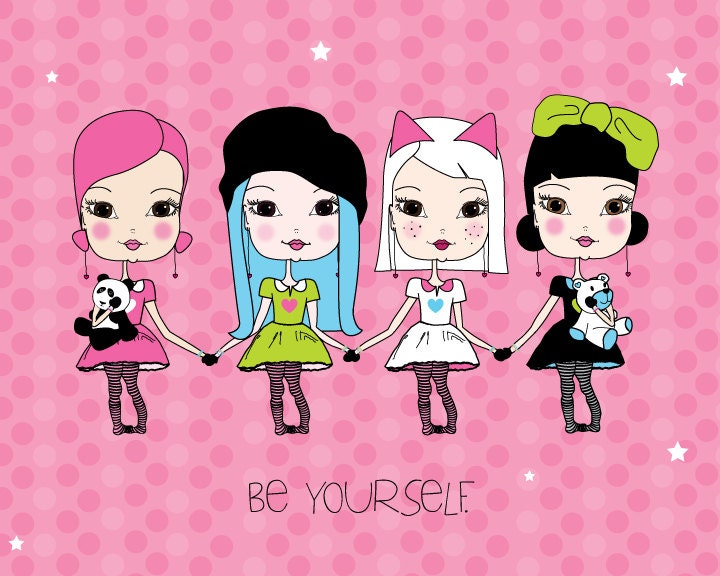 Be Yourself.