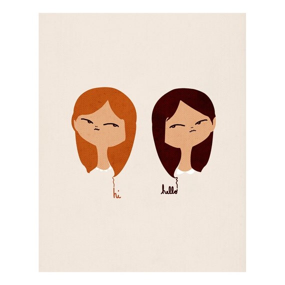 Hi, Hello - 8 x 10 Print