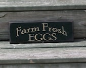 Farm Fresh Eggs - Primitive Country Painted Wall Sign