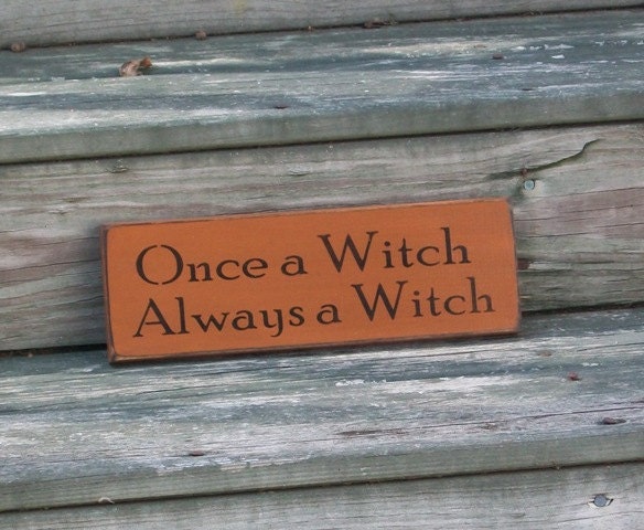 Always A Witch