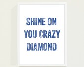Royal Blue Typography Poster - Shine on You Crazy Diamond Navy Blue Modern Wall Art Indigo - Song Lyrics Print in Olympic Blue