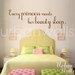 Vinyl Wall Sticker Decal Art, Pink and Brown, Every Princess needs her Beauty Sleep