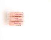 Bubble Gum Lip Balm - Cocoa and Mango Butter