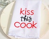 Dinner Napkins , Kiss this Cook Custom Cloth Dinner Napkins Perfect for Gift Giving, Set of 2,  Custom Colors Available