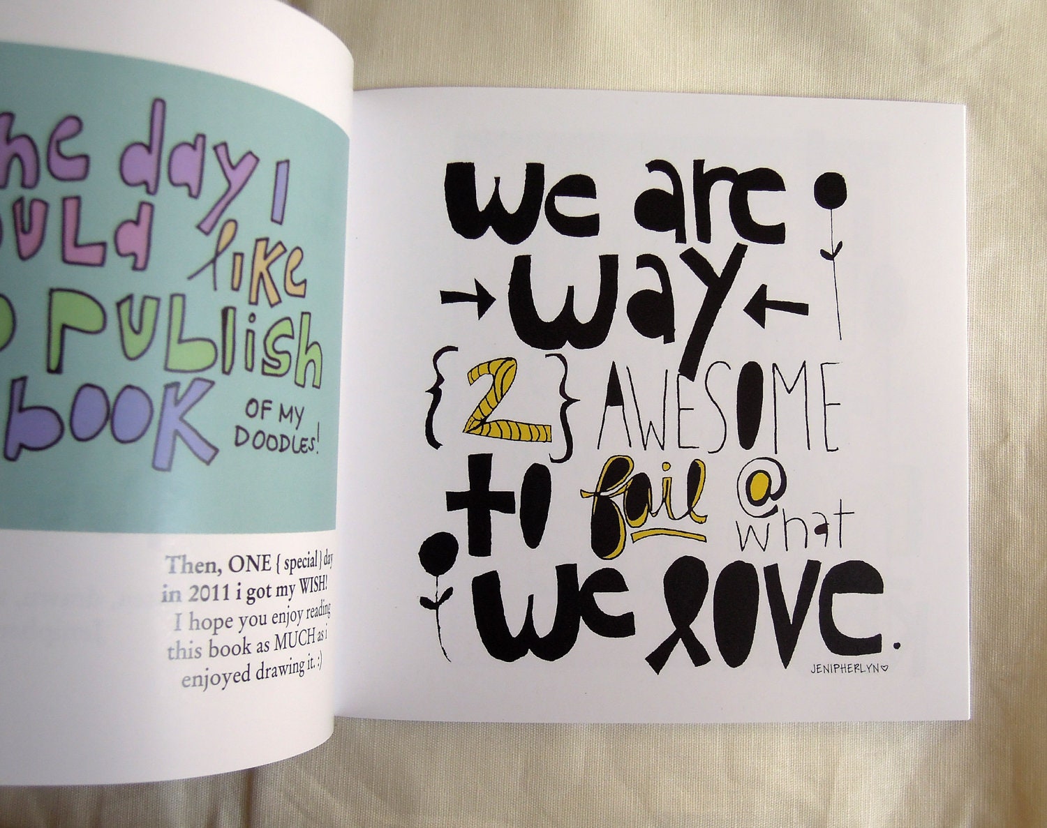 Inspirational (BOOK) 6 1/2 x 6 1/2 book, "It will get better", hand drawn, colorful, motivational book of drawings.