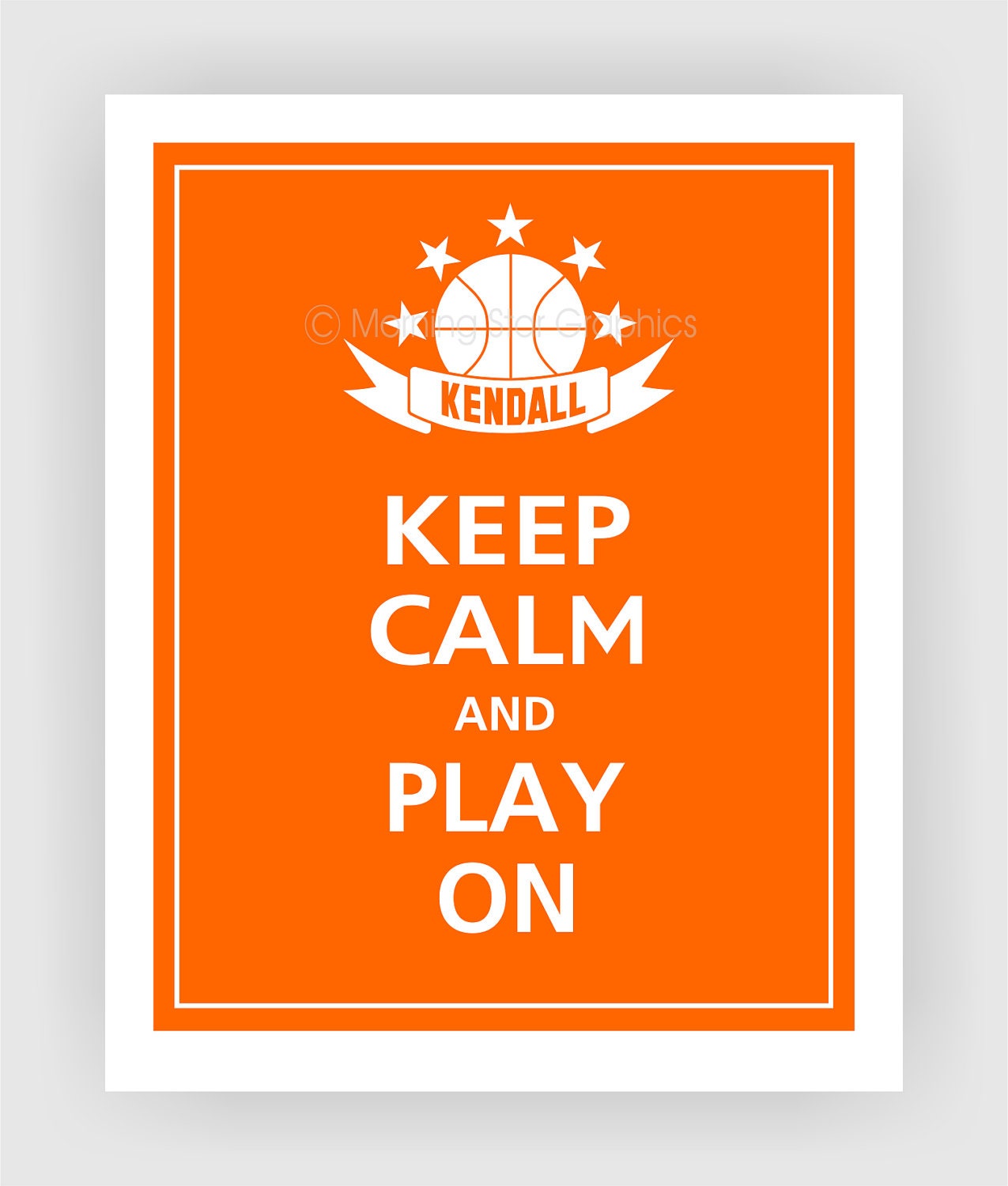 Keep Calm and PLAY ON (Personalized Basketball) Poster 11x14 (Orange featured--56 colors to choose from)