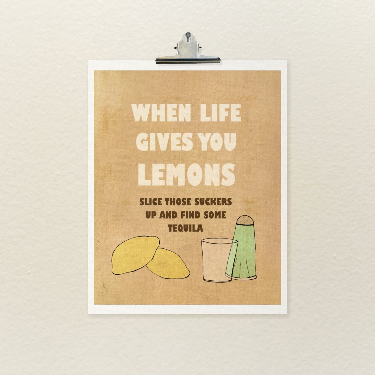 Lemons 8x10 / Typographic Print, Illustration, Kitchen Art, Bar Art, Funny Quotes, Tequila, Giclee, Digital Print, Humor, Kitchen Poster