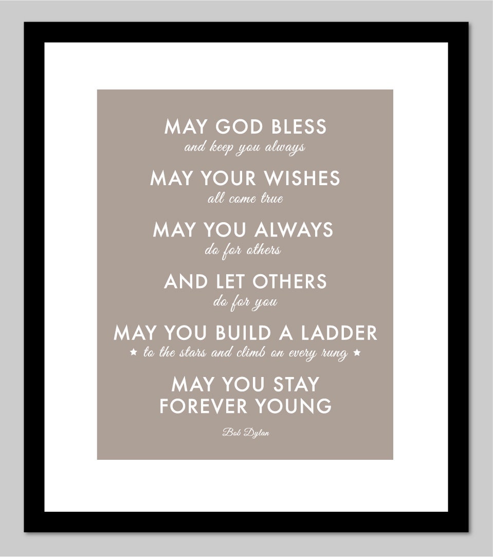 Parenthood Theme Song - Forever Young by Bob Dylan - gift for baby - nursery art - 8x10 Print (Taupe)