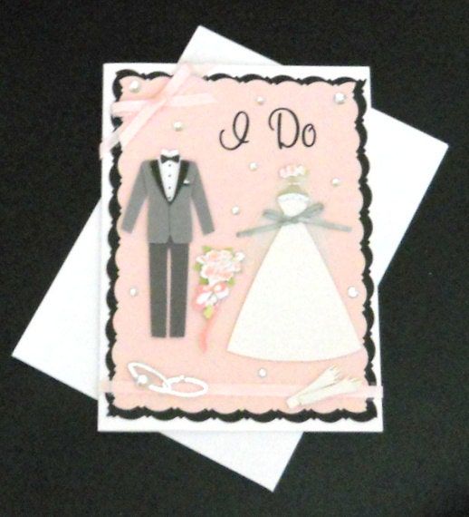 Wedding "I Do" Blank Greeting Card - Bride, Groom, Bridal, Marriage, Tuxedo, Dress, Gloves, Bouquet, Rings, Pink, Gray, Silver, Black, White