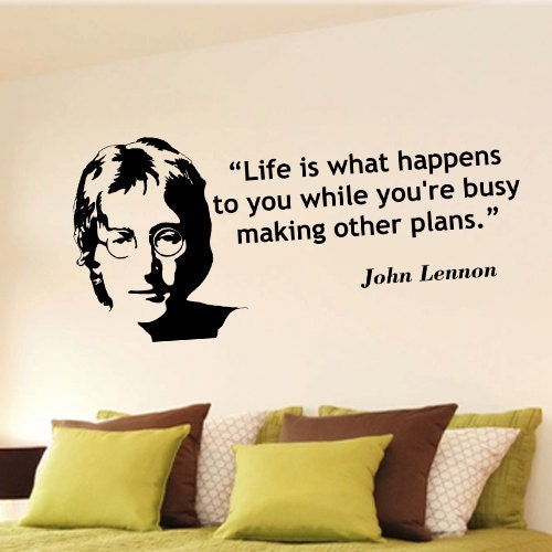 John Lennon life is what happens inspirational wall quote phrase word saying vinyl decal 33i
